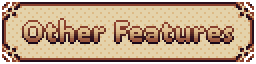 Other Features